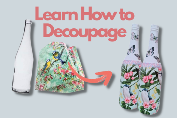 Download Learn How to Decoupage - Learn Collection