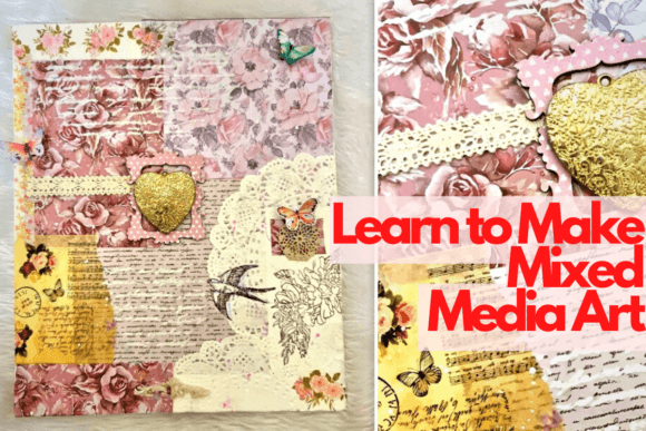 Download Learn to Make Mixed Media Art - Premium Resources