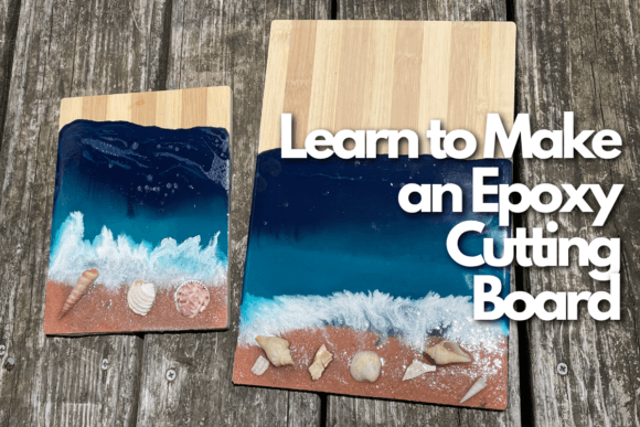 Download Learn to Make an Epoxy Cutting Board - Learn Collection